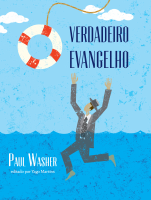 O Verdadeiro Evangelho - Paul Washer (3).pdf
